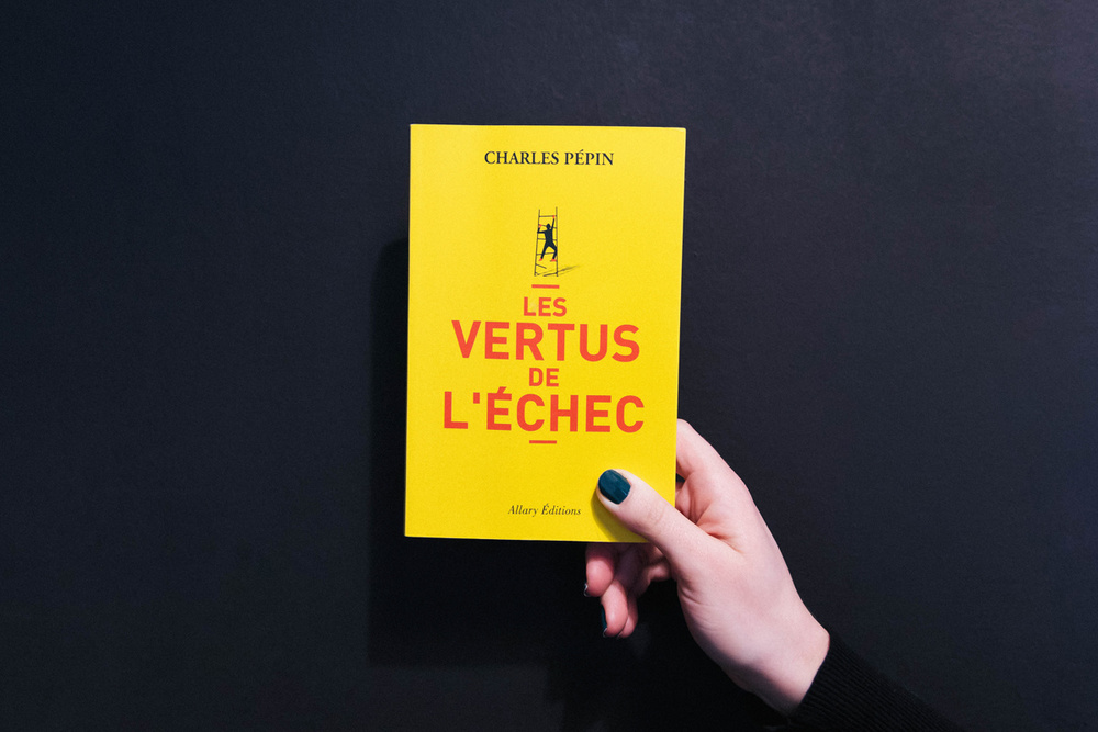 Les Vertus de l'échec par Charles Pépin