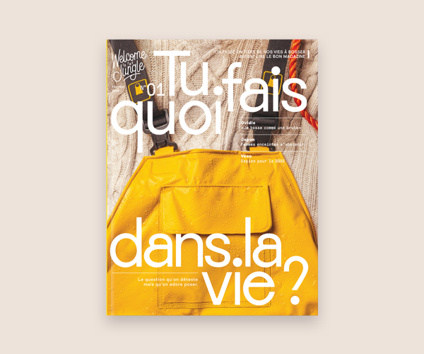 Nouveau magazine | Tu fais quoi dans la vie ?